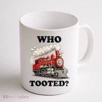 Who Tooted Funny Train Coffee Mug thumb 1