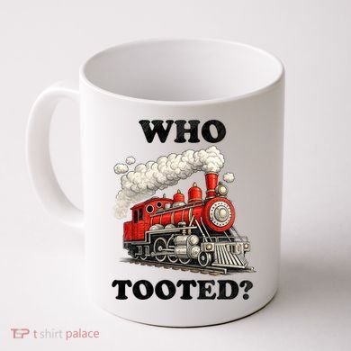 Who Tooted Funny Train Coffee Mug