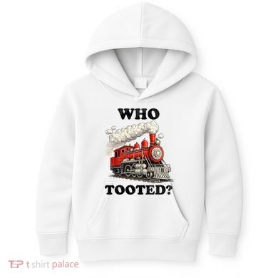 Who Tooted Funny Train Kids Hoodie