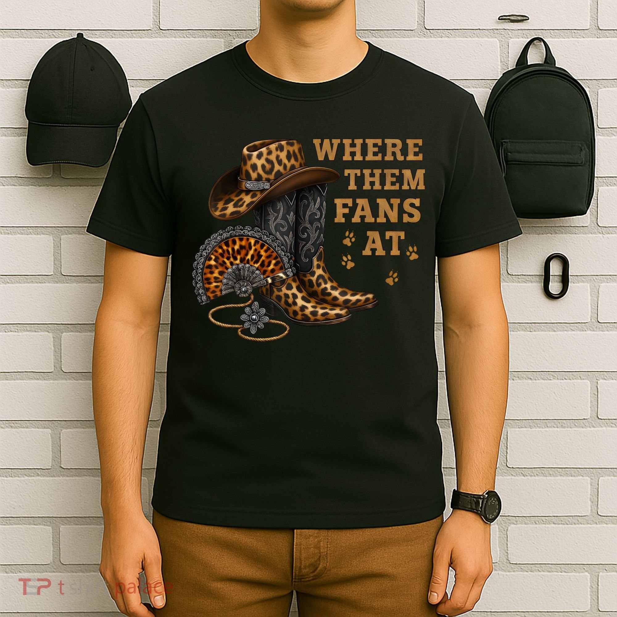 Where Them Fans At Leopard Cowgirl Boots And Hat Western  T-Shirt