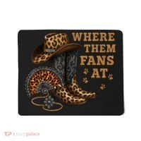 Where Them Fans At Leopard Cowgirl Boots And Hat Western  Mousepad thumb 0