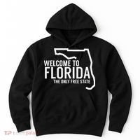 Welcome to Florida The ONLY Free State Hoodie thumb 0