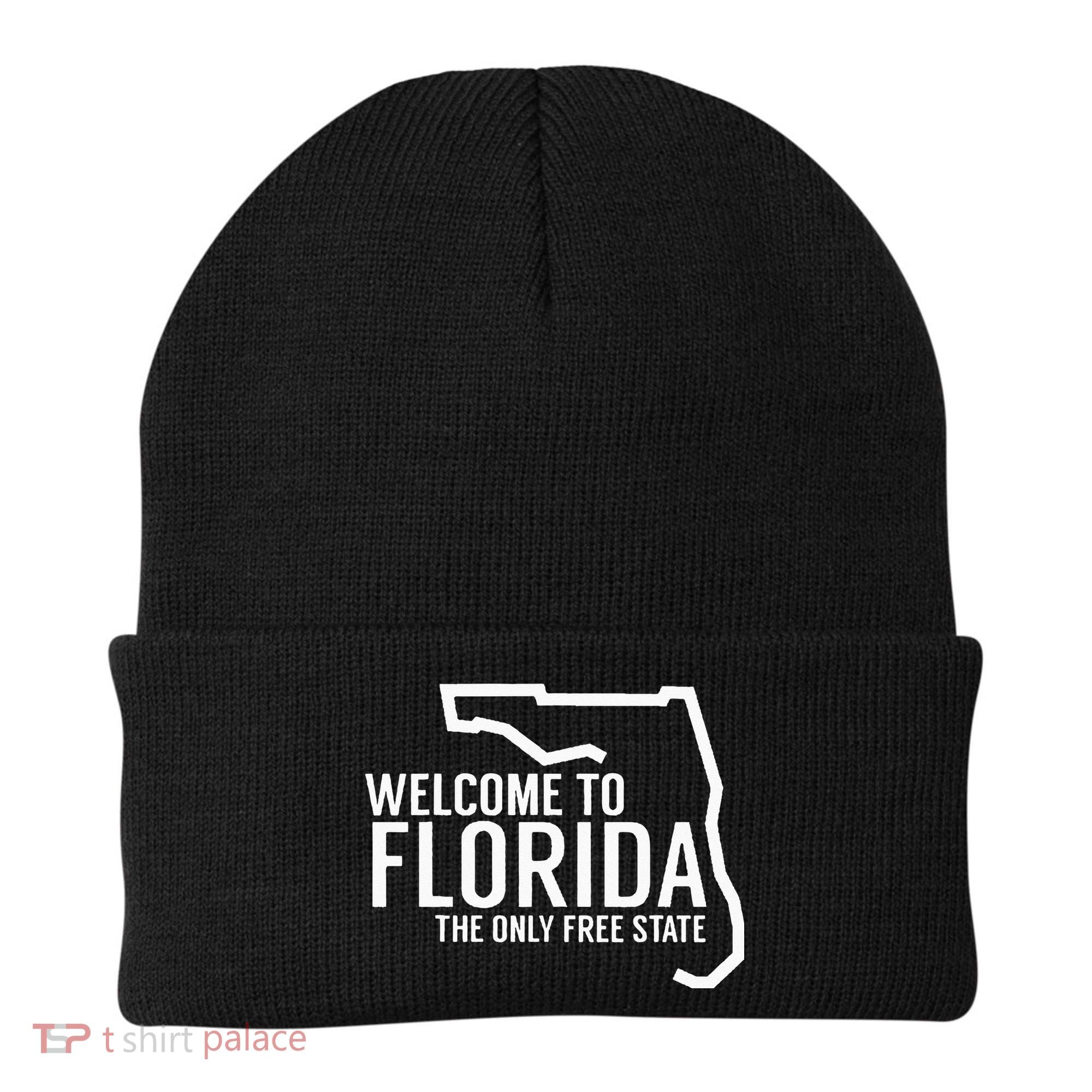 Welcome to Florida The ONLY Free State Beanie