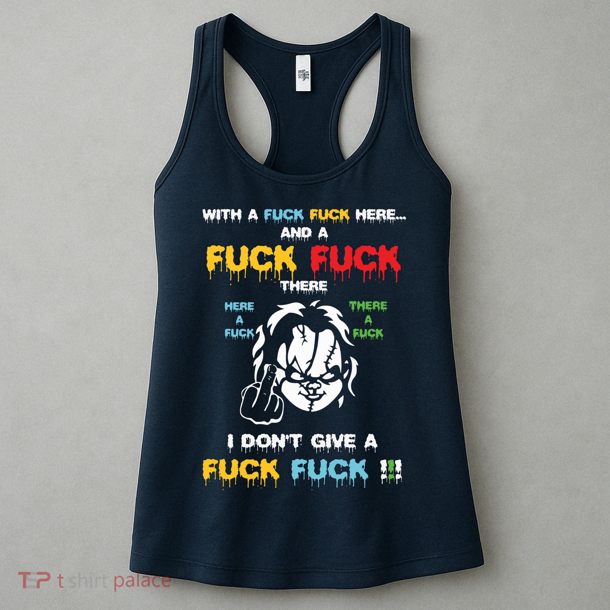 With The Fuck Everywhere Funny Horror Halloween Costume Women's Tank Top