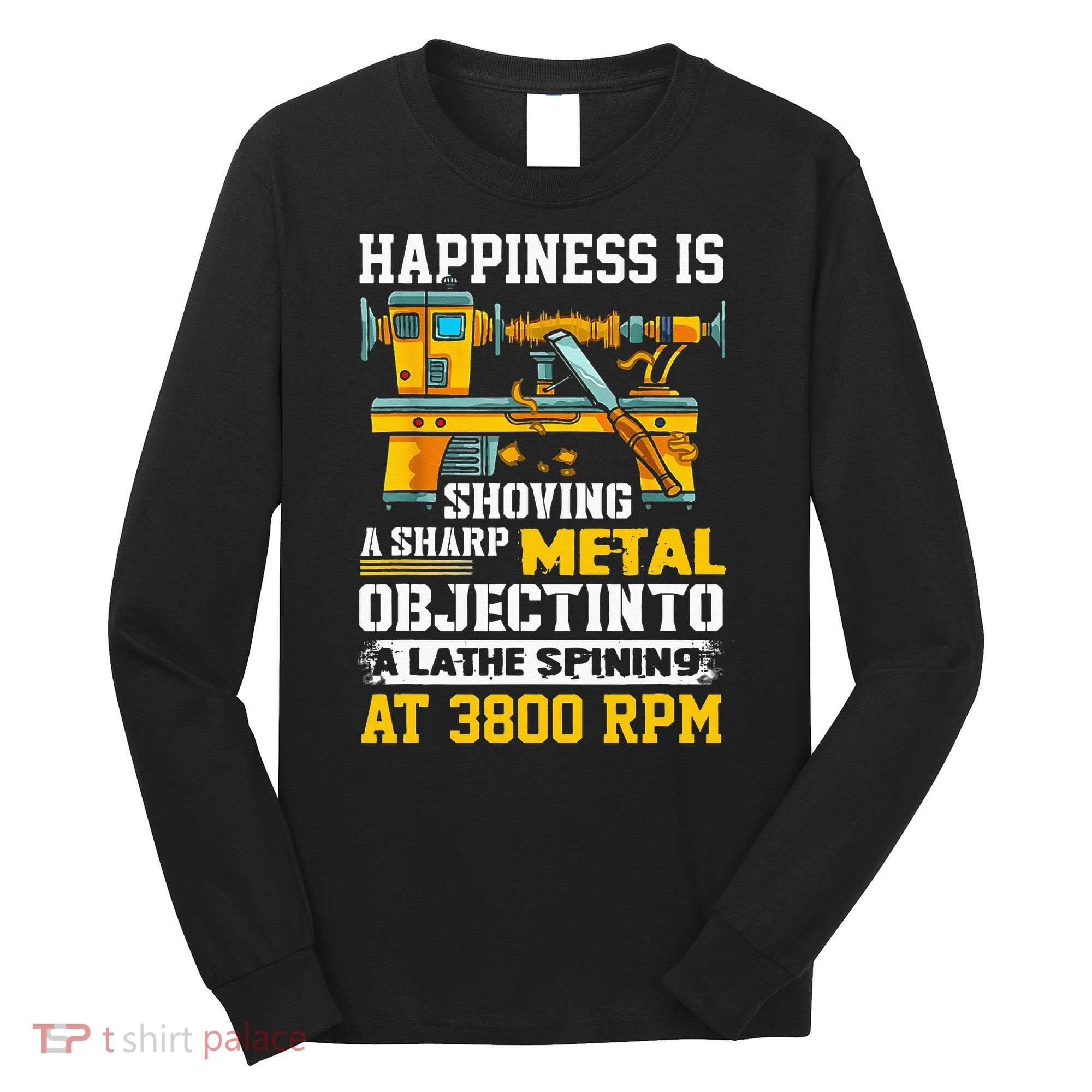 Woodturning Turning For Woodworker Or Carpenter Long Sleeve Shirt