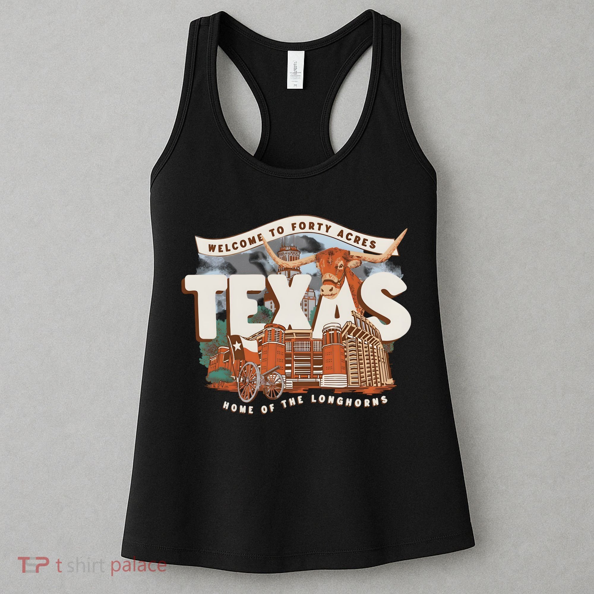 Welcome To Forty Acres Texas Home Of The Women's Tank Top