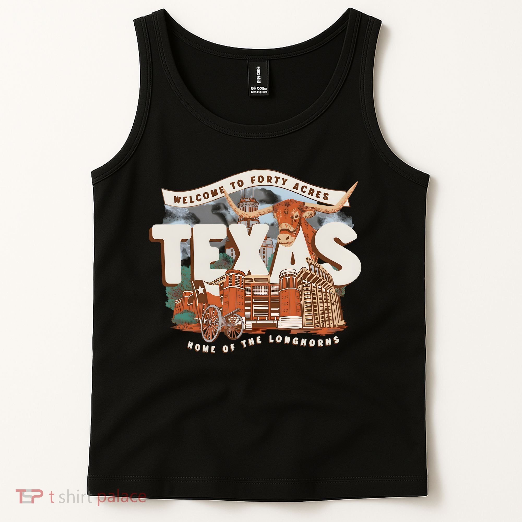 Welcome To Forty Acres Texas Home Of The Tank Top