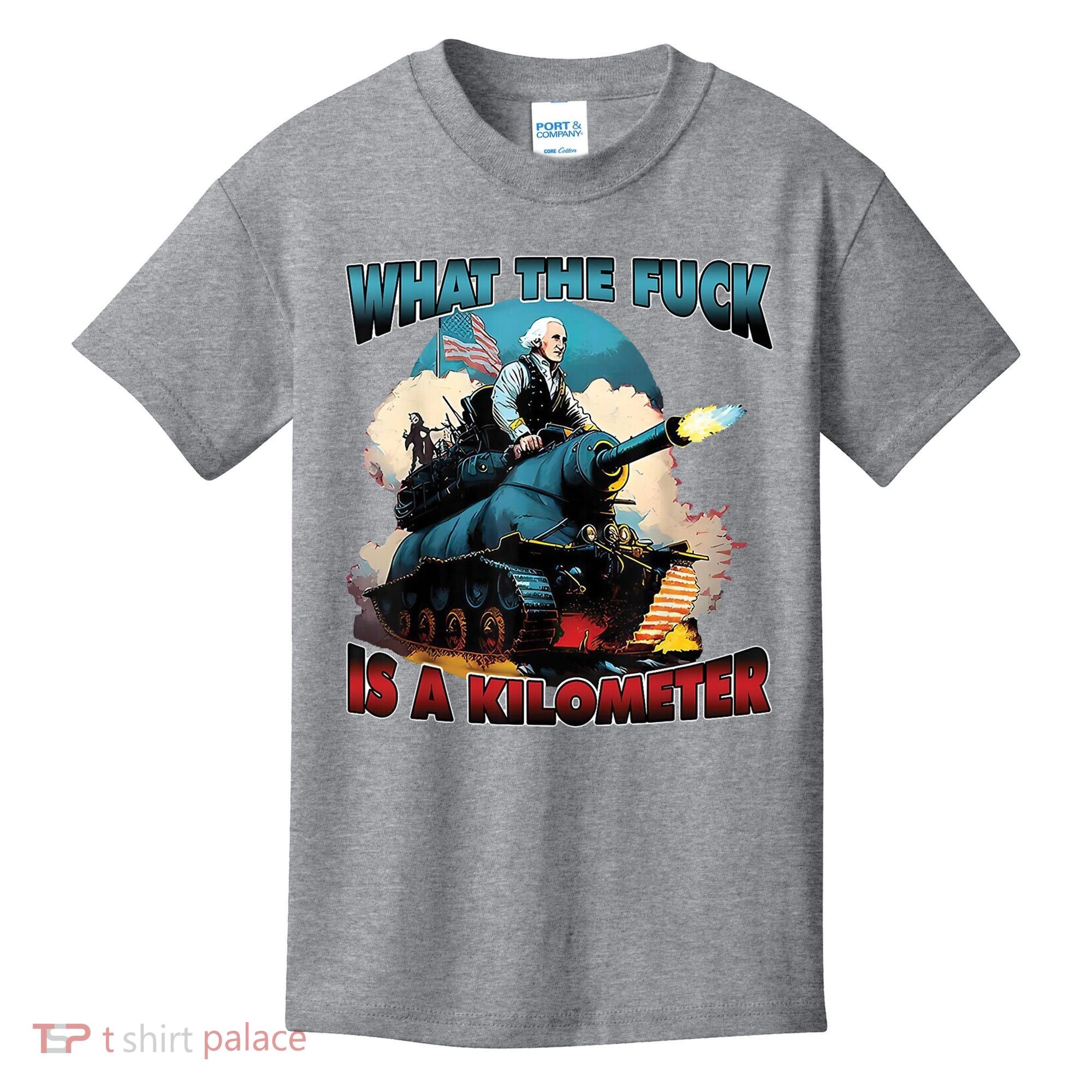What The Fuck Is A Kilometer Funny George Washington Kids T-Shirt