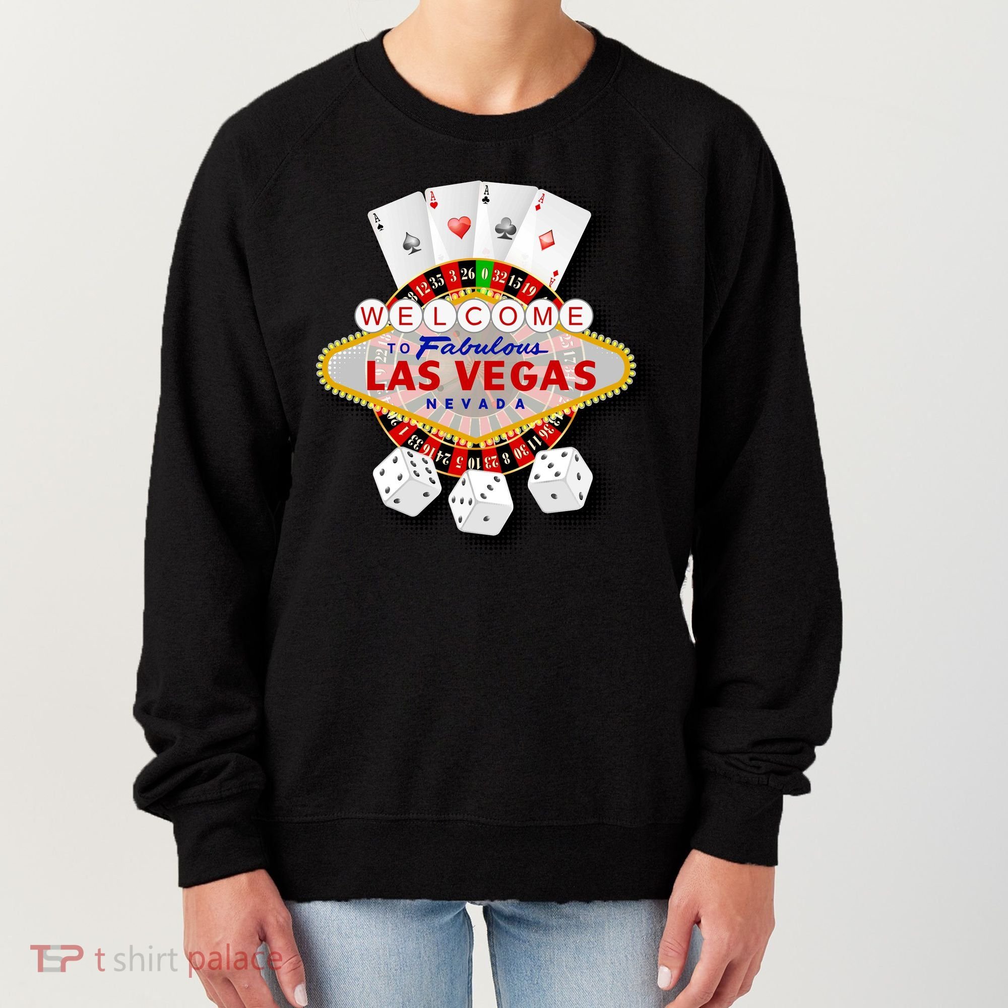 Welcome To Fabulous Las Vegas Women's Sweatshirt