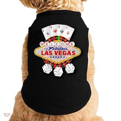 Welcome To Fabulous Las Vegas Doggie Tank