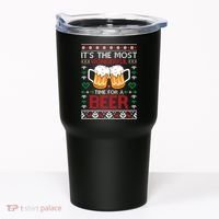 wonderful time for a beer Ugly Christmas Sweaters Tumbler thumb 0