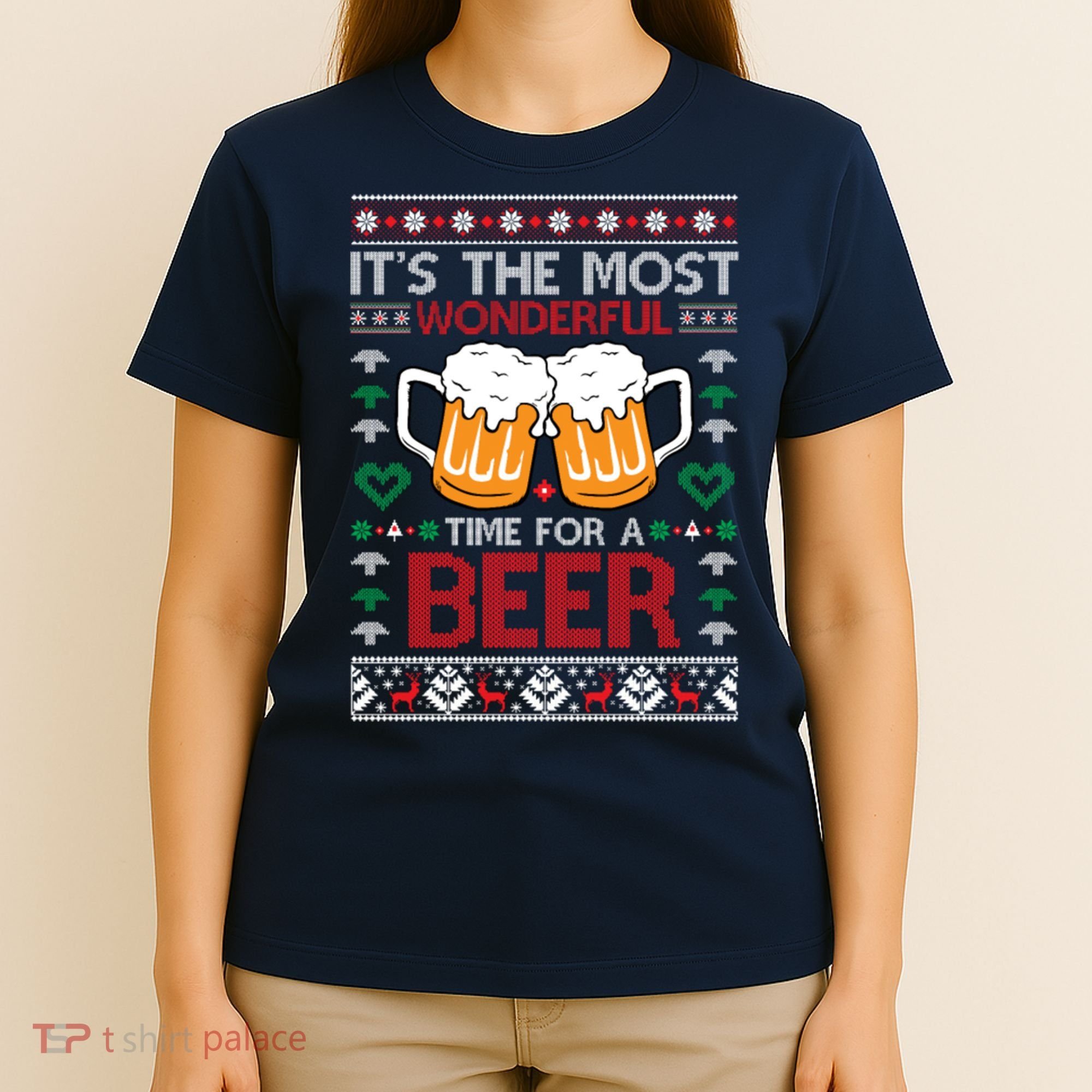 wonderful time for a beer Ugly Christmas Sweaters T-Shirt