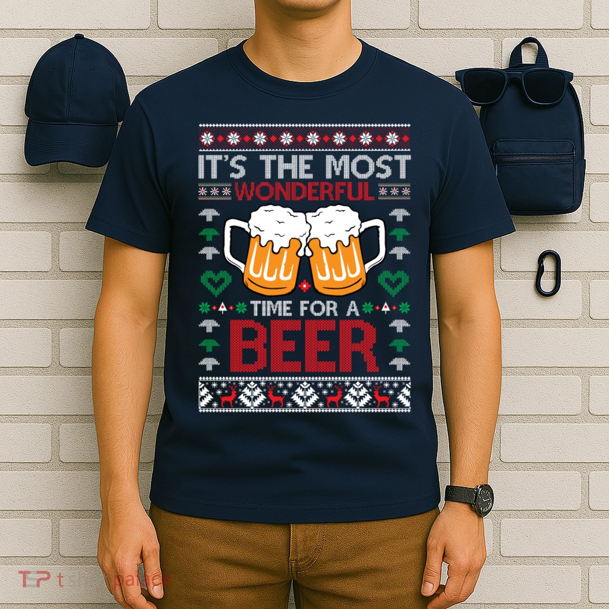 wonderful time for a beer Ugly Christmas Sweaters T-Shirt