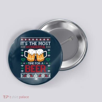 wonderful time for a beer Ugly Christmas Sweaters Button