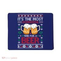 wonderful time for a beer Ugly Christmas Sweaters Mousepad thumb 0