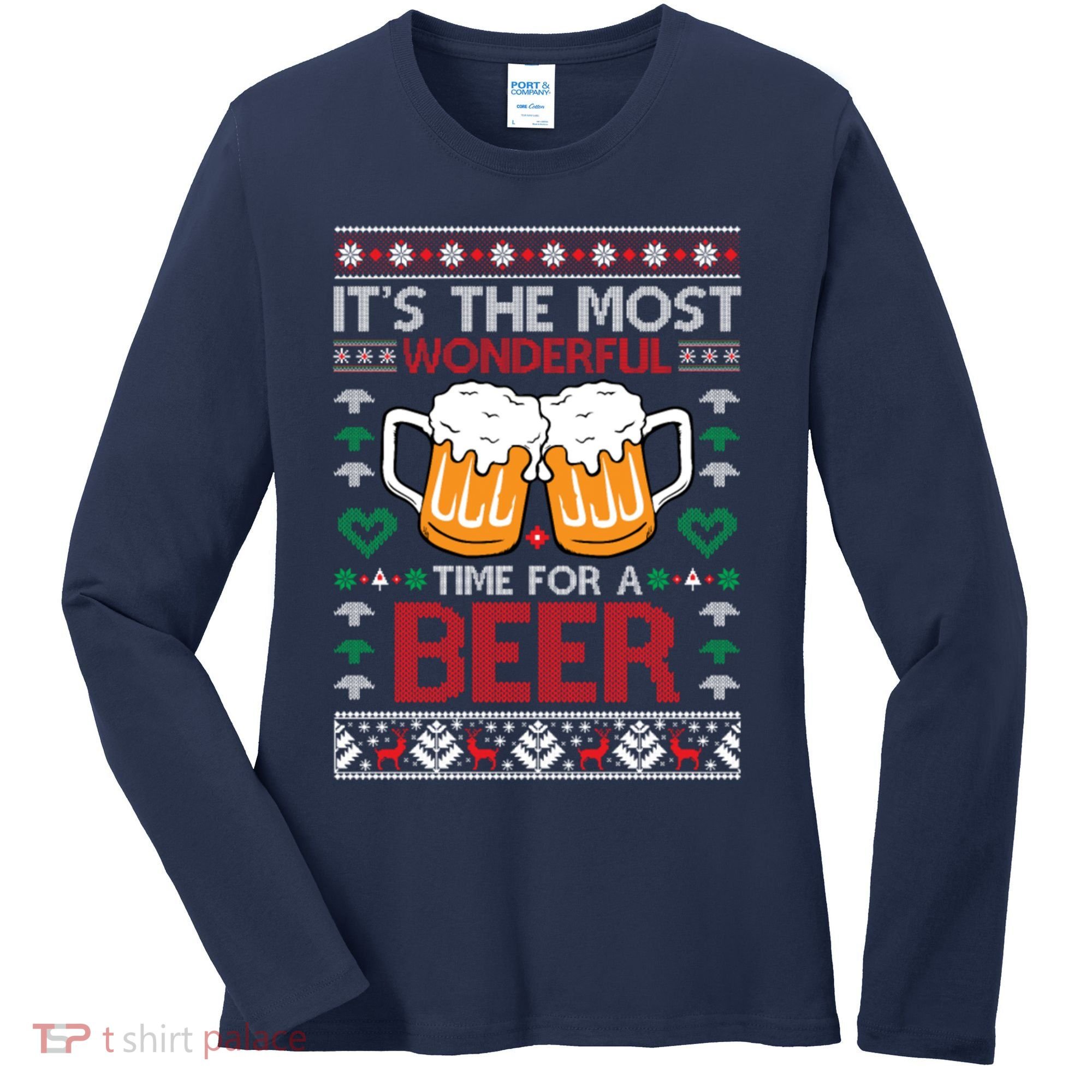 wonderful time for a beer Ugly Christmas Sweaters Women's Long Sleeve Shirt