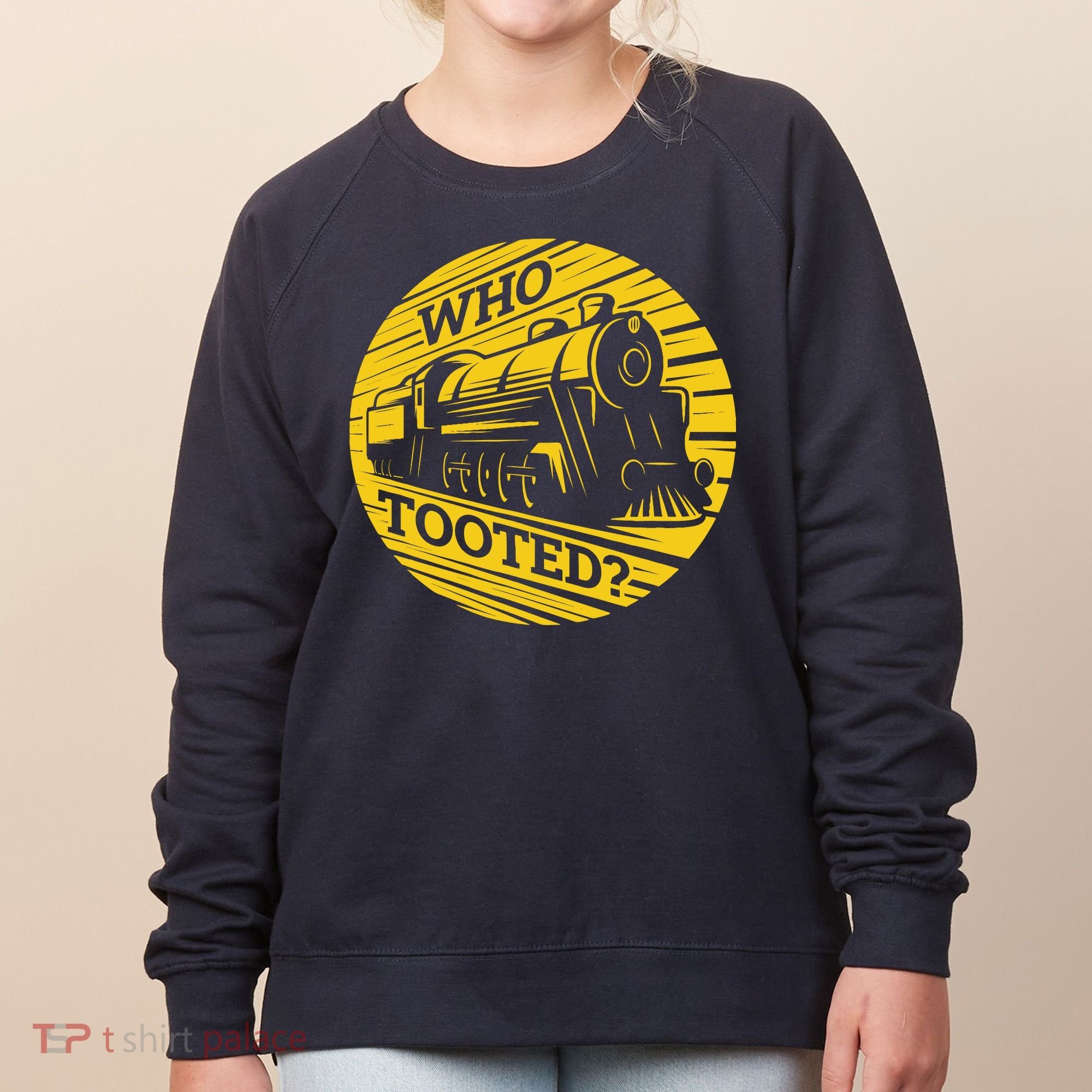Who Tooted Funny Train Lover Cute Model Railroad Conductor Women's Sweatshirt