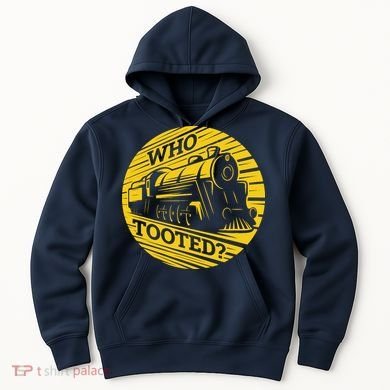 Who Tooted Funny Train Lover Cute Model Railroad Conductor Hoodie