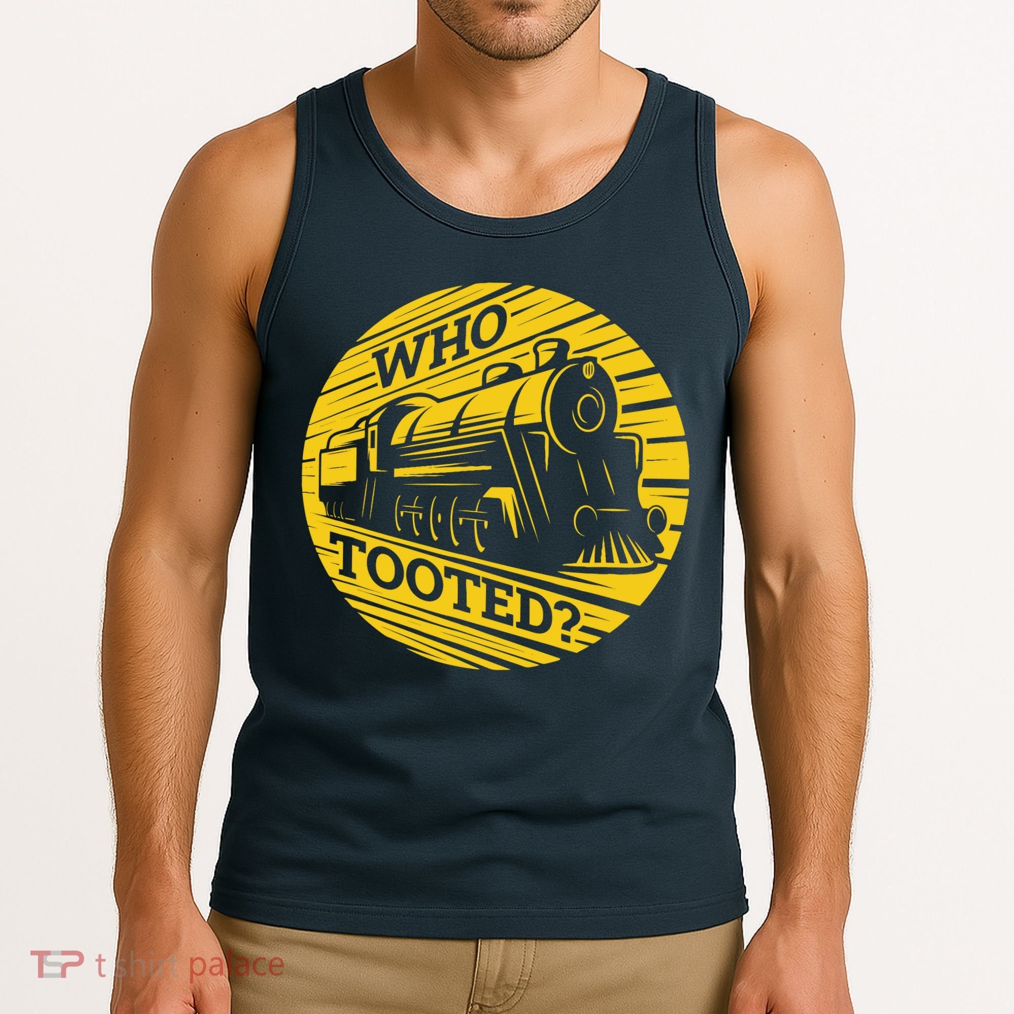 Who Tooted Funny Train Lover Cute Model Railroad Conductor Tank Top