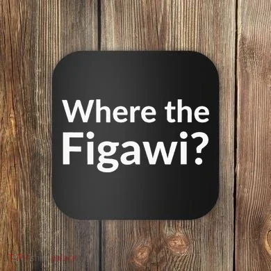 Where The Figawi Coaster