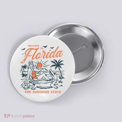 Welcome To Florida Funny Vintage Gator Beach Sunshine State Button
