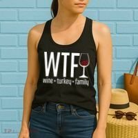Wine Turkey Family Wtf Funny Thanksgiving Gift Women's Tank Top thumb 2