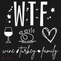 Wine Turkey Family Wtf Gift Funny Thanksgiving Fall Autumn Gift Women's Hoodie thumb 2