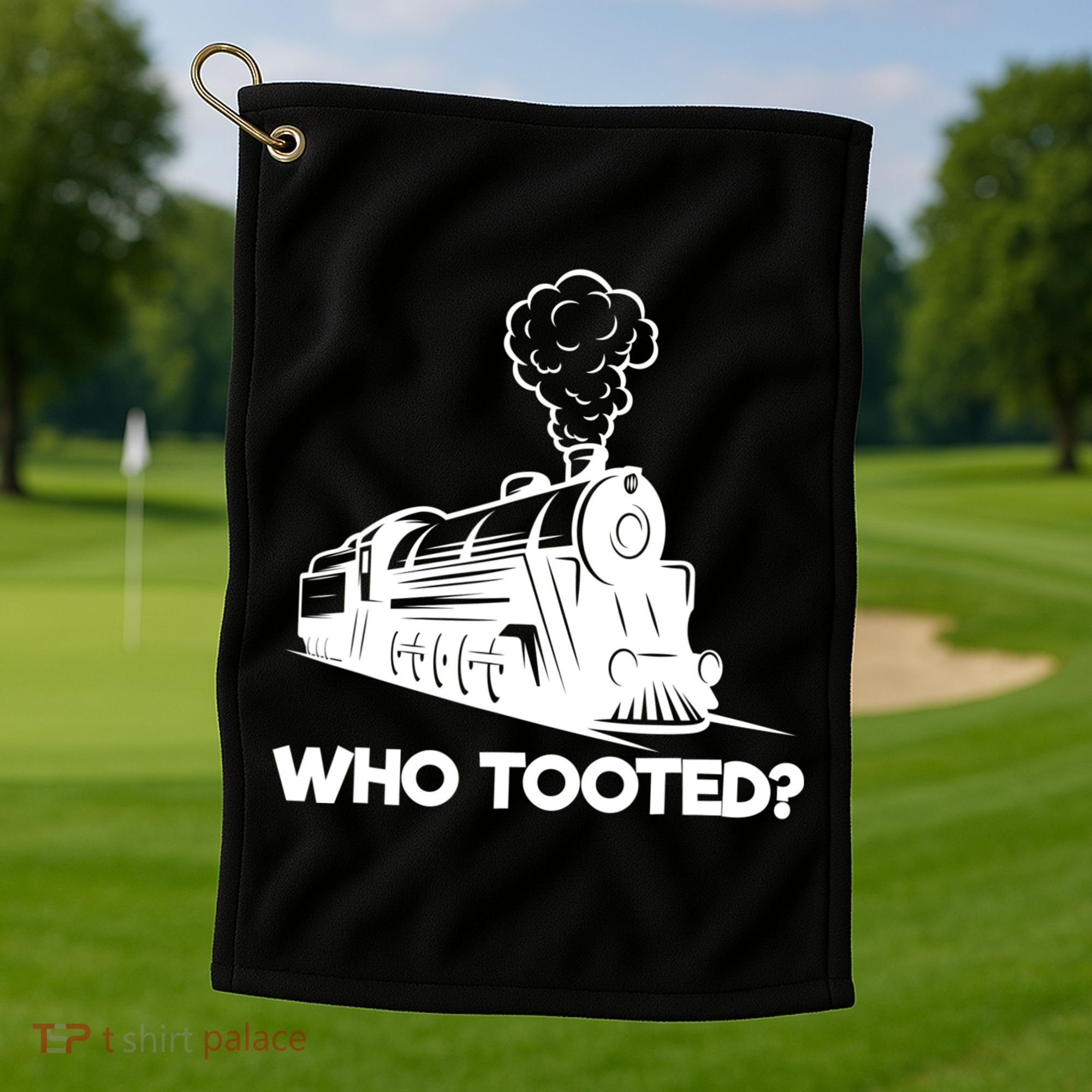 Who Tooted Funny Train Lovers & Railroad Model Trains Golf Towel