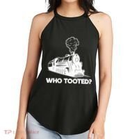 Who Tooted Funny Train Lovers & Railroad Model Trains Women's Perfect Tri Rocker Tank thumb 2