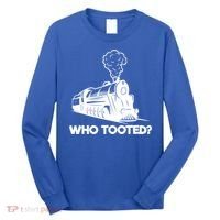Who Tooted Funny Train Lovers & Railroad Model Trains Long Sleeve Shirt thumb 0