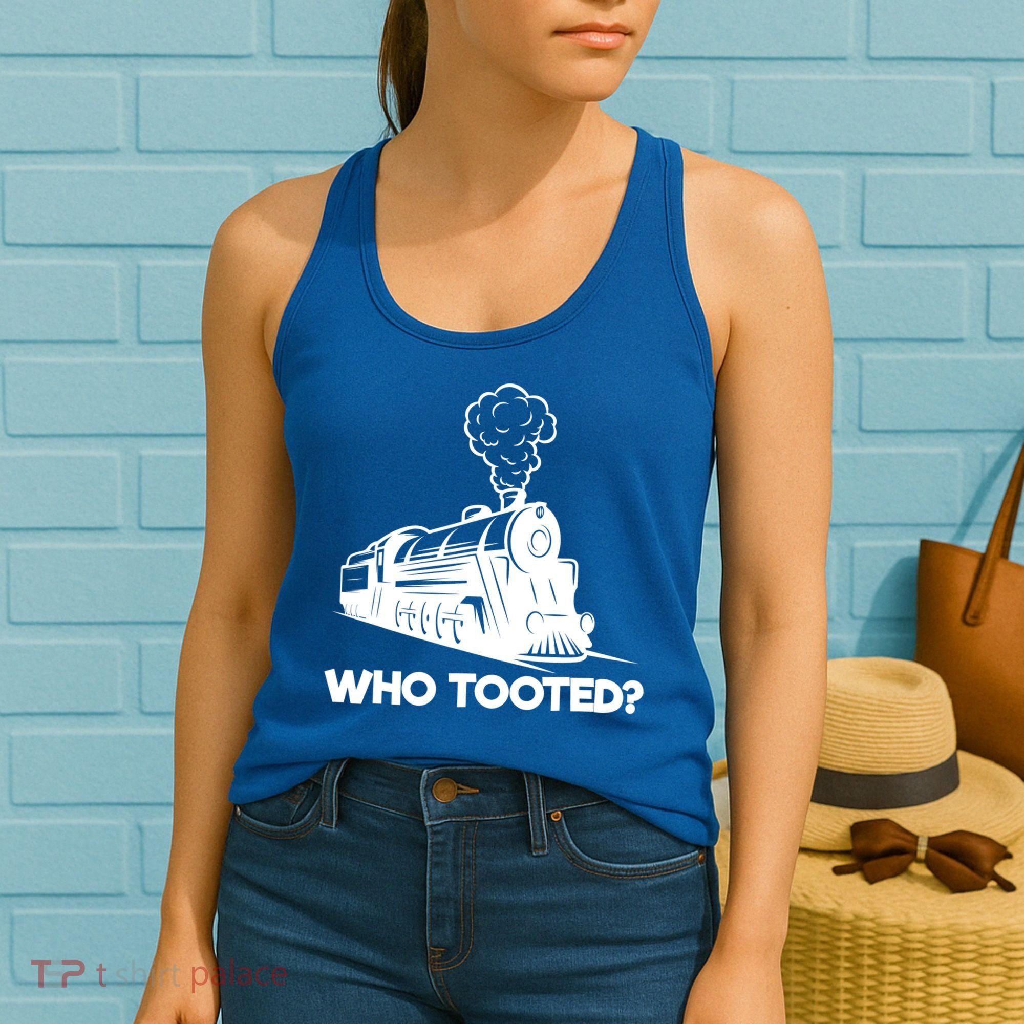 Who Tooted Funny Train Lovers & Railroad Model Trains Women's Tank Top