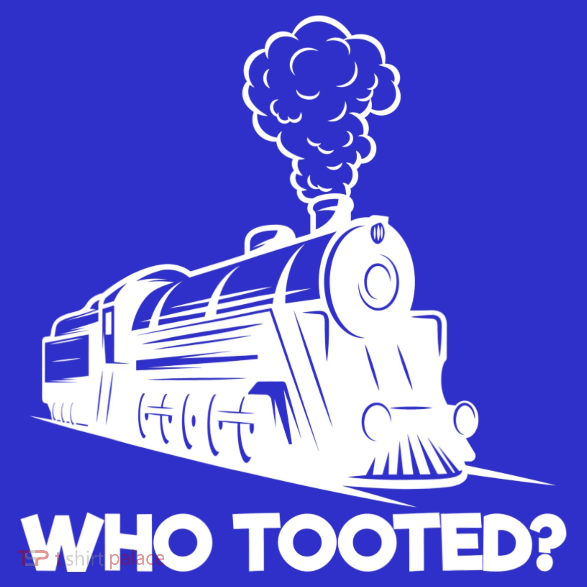 Who Tooted Funny Train Lovers & Railroad Model Trains Women's Tank Top