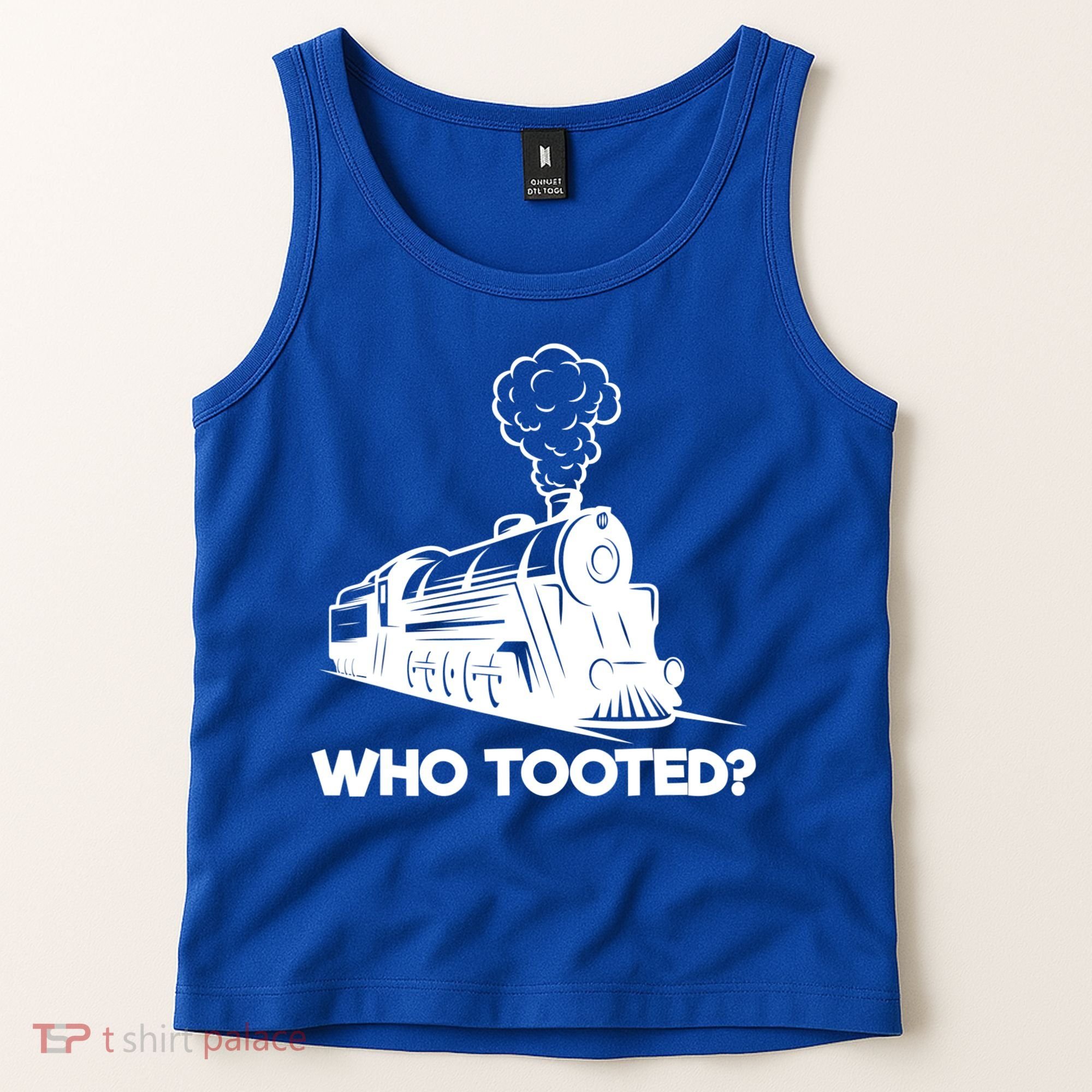 Who Tooted Funny Train Lovers & Railroad Model Trains Tank Top