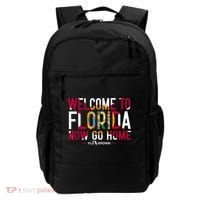 Welcome To Florida Now Go Home Backpack thumb 0