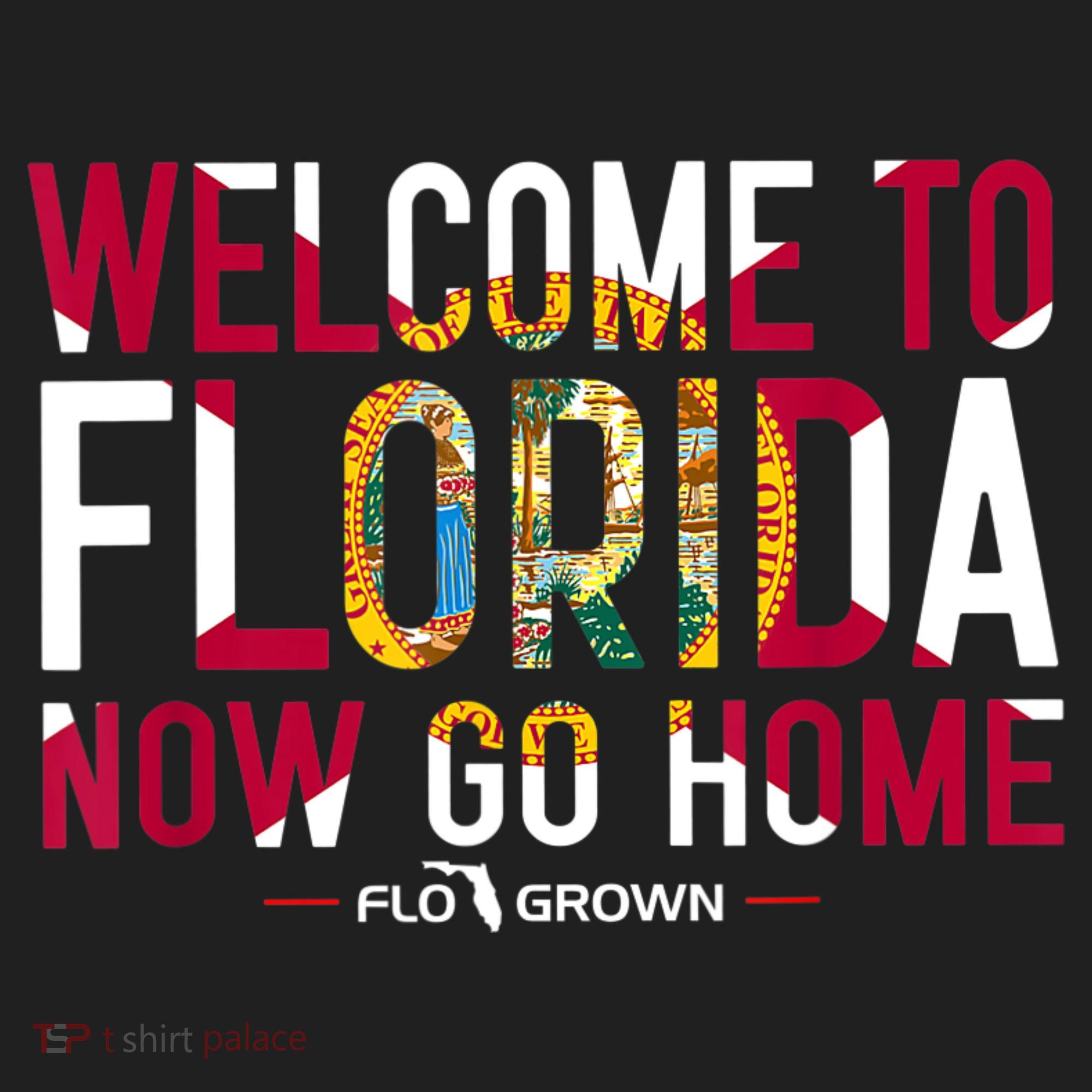 Welcome To Florida Now Go Home Beanie