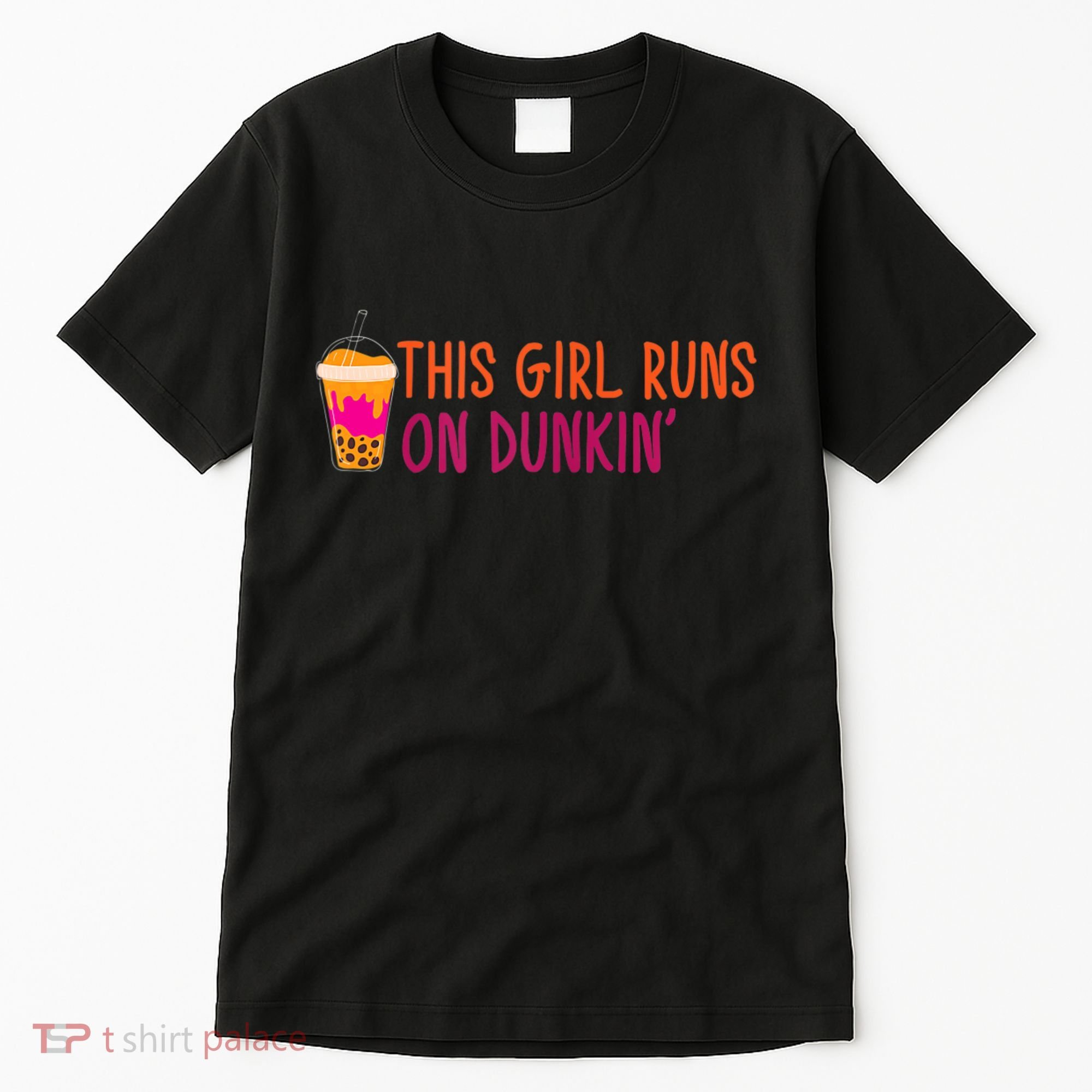 Womens This Girl Runs On Dunkin' Funny Essential Tall T-Shirt