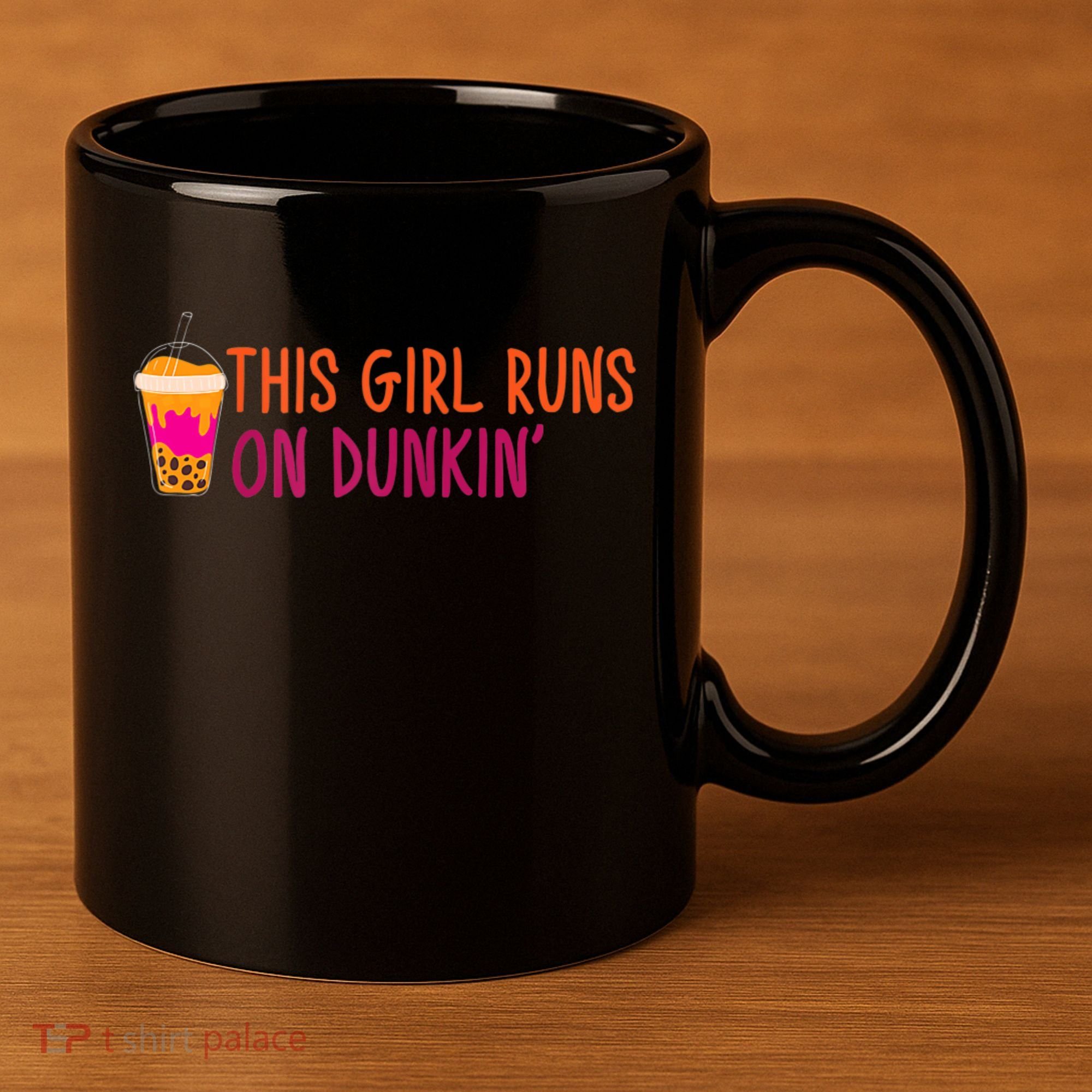 Womens This Girl Runs On Dunkin' Funny Essential 11oz C Handle Ceramic Mug