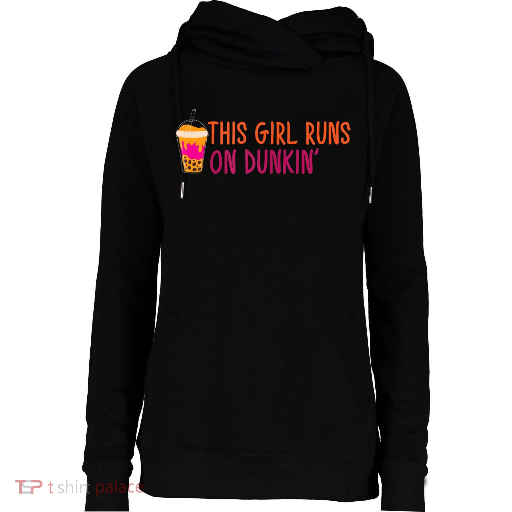 Womens This Girl Runs On Dunkin' Funny Essential Womens Funnel Neck Pullover Hood