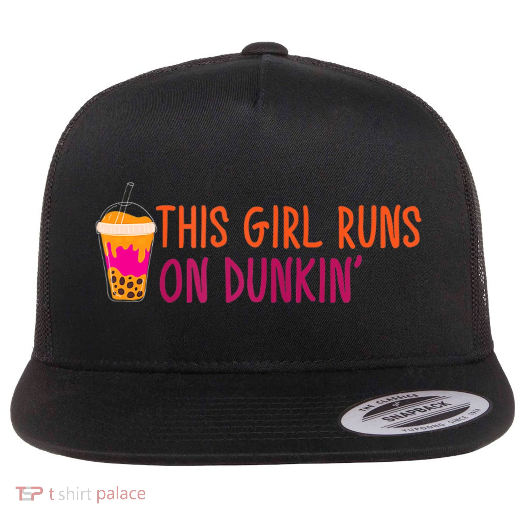 Womens This Girl Runs On Dunkin' Funny Essential Flat Bill Trucker Hat