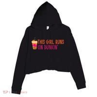 Womens This Girl Runs On Dunkin' Funny Essential Crop Fleece Hoodie thumb 0