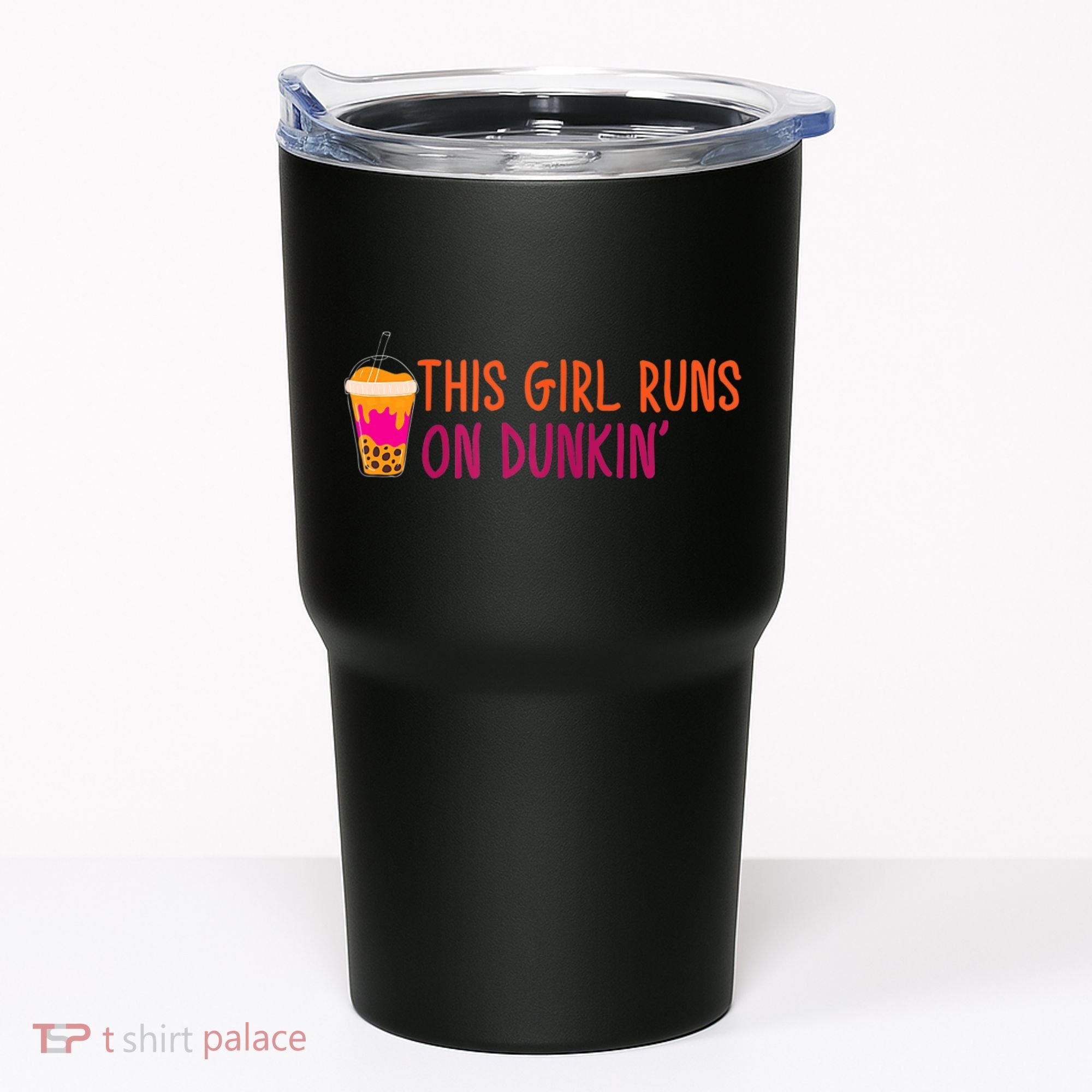 Womens This Girl Runs On Dunkin' Funny Essential Tumbler