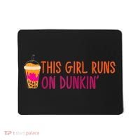Womens This Girl Runs On Dunkin' Funny Essential Mousepad thumb 0