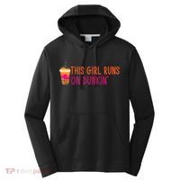 Womens This Girl Runs On Dunkin' Funny Essential Performance Fleece Hoodie thumb 0
