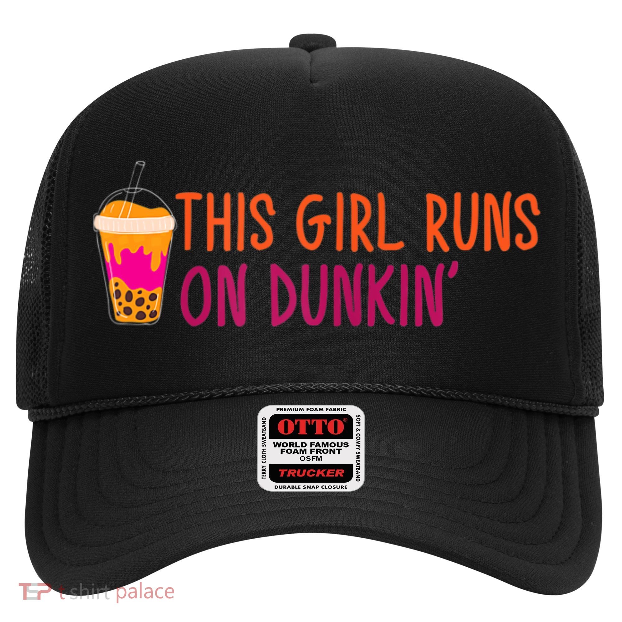 Womens This Girl Runs On Dunkin' Funny Essential Hat