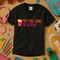Womens This Girl Runs On Dunkin' Funny Essential Kids T-Shirt thumb 3