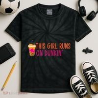 Womens This Girl Runs On Dunkin' Funny Essential Kids Tie-Dye T-Shirt thumb 2