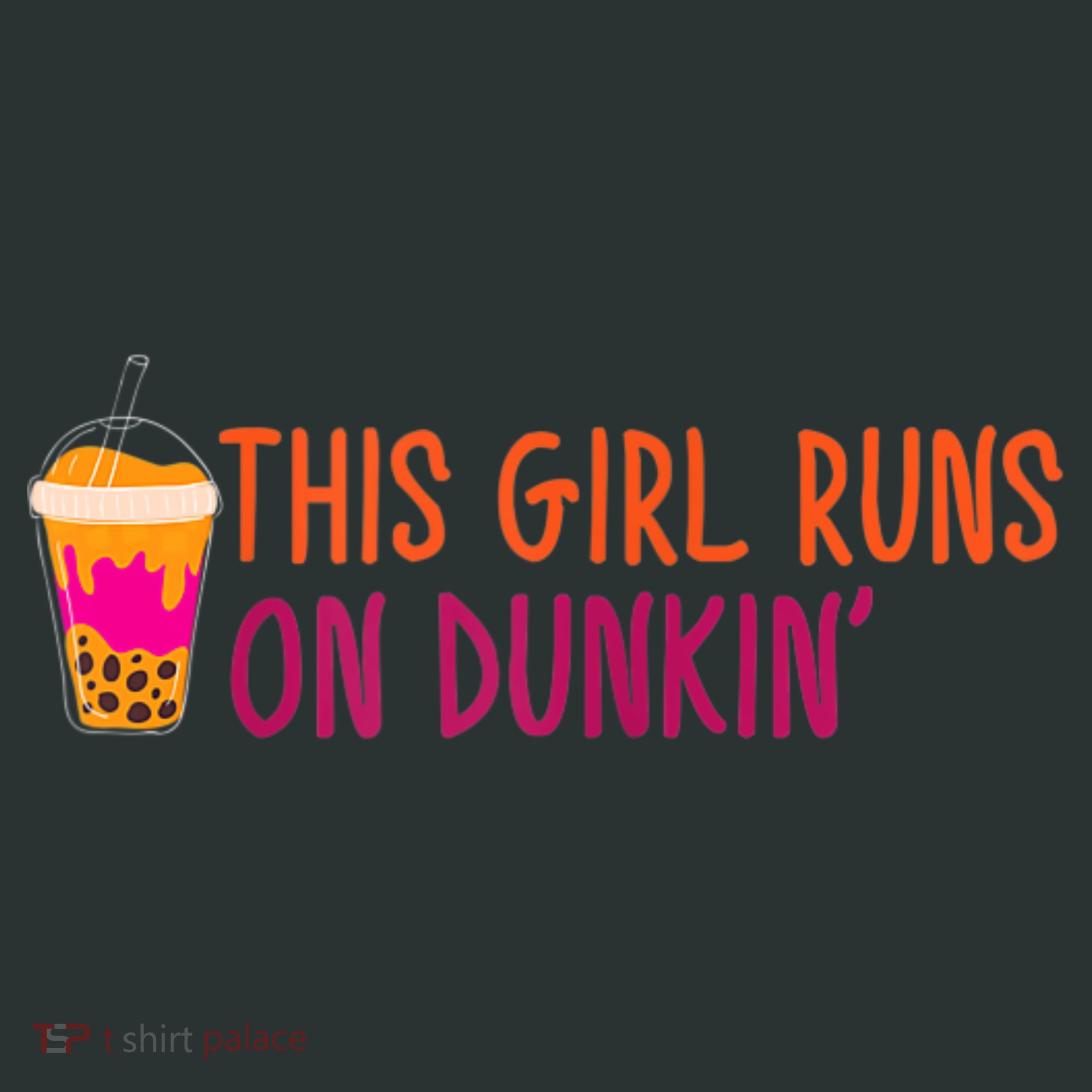 Womens This Girl Runs On Dunkin' Funny Essential Infant Baby Jersey Bodysuit