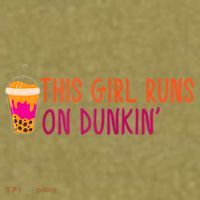 Womens This Girl Runs On Dunkin' Funny Essential Garment-Dyed Women's Muscle Tee thumb 6
