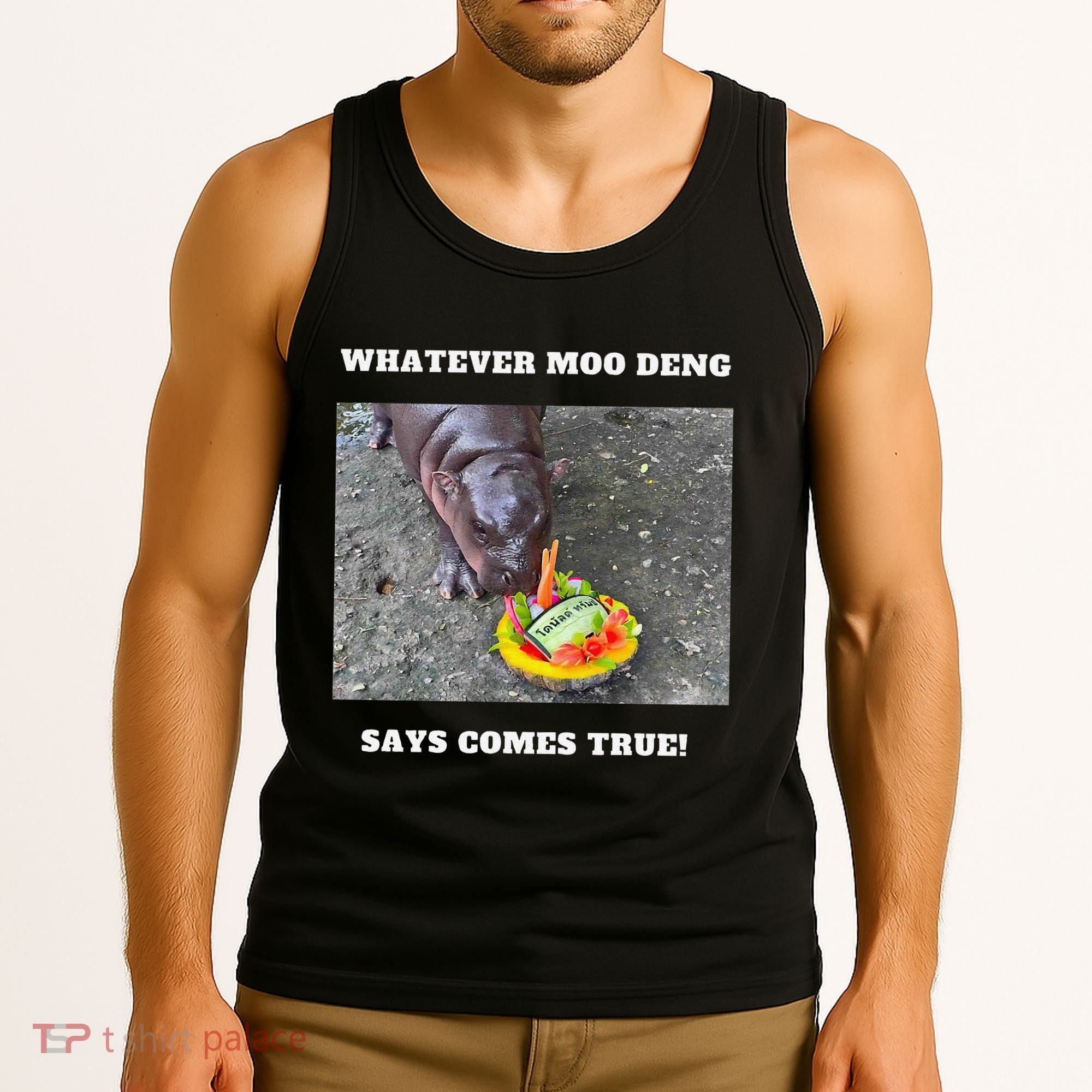 Won Thank God Trump Hippo Moo Deng Prediction Greatest Tank Top