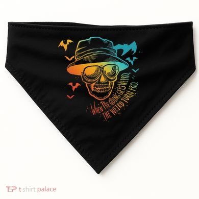When The Going Gets Weird The Weird Turn Pro USA-Made Doggie Bandana